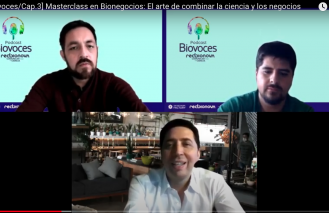 [Biovoces/Cap.3] Masterclass en Bionegocios: El arte de combinar la ciencia y los negocios