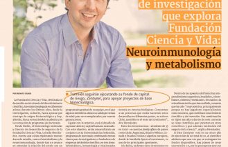 Las nuevas líneas de investigación que explora Fundación Ciencia y Vida: Neuroinmunología y metabolismo